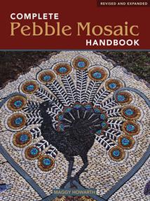 Complete Pebble Mosaic Handbook