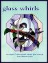 Glass Whirls