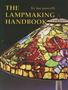 Lampmaking Handbook