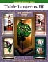 Table Lanterns Volume Three