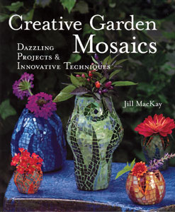 Creative Garden Mosaics Book, Mosaic Books & Videos