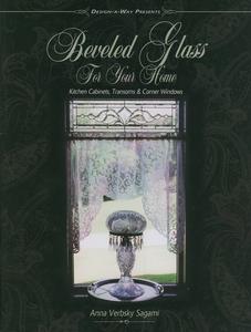 Beveled Glass For Your Home, Bevel Projects