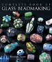 Complete Book Of Beadmaking