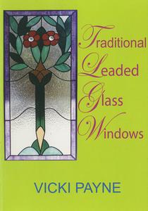 Traditional Leaded Glass Windows DVD, Instruction & Projects