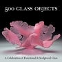 500 Glass Objects
