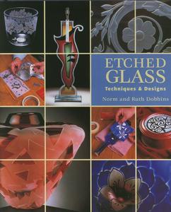Etched Glass: Techniques & Designs, Sandblasting