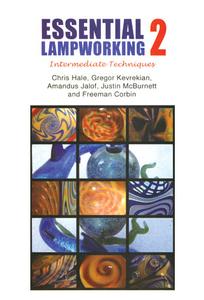 Essential Lampworking II DVD