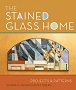 The Stained Glass Home