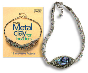 More Metal Clay for Beaders, Books & Videos