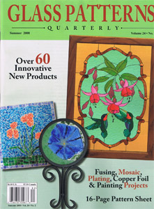 Glass Patterns Quarterly Magazine Summer 2008, Stained Glass Clearance