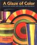 A Glaze Of Color
