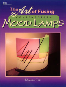 The Art of Fusing Contemporary Mood Lamps, Fusing Books