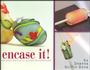 Encase It!