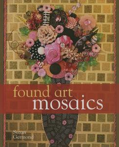Found Art Mosaics