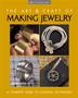 The Art And Craft Of Making Jewelry