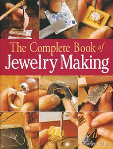 The Complete Book Of Jewelry Making