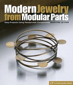 Modern Jewelry From Modular Parts