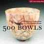 500 Bowls