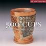 500 Cups