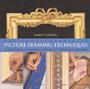 The Enclycopedia Of Picture Framing Techniques