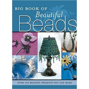 Big Book Of Beautiful Beads