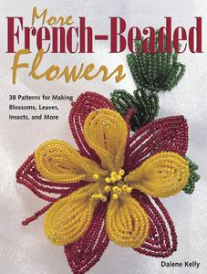 More French-beaded Flowers