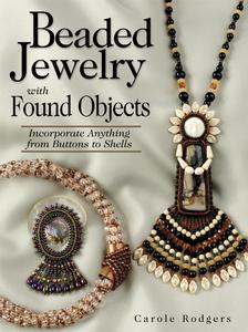 Beaded Jewelry With Found Objects