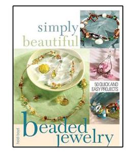 Simply Beautiful Beaded Jewelry
