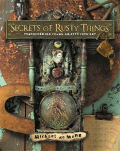 Secrets Of Rusty Things
