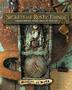 Secrets Of Rusty Things
