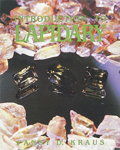 Introduction To Lapidary