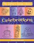 The Crafters Design Library: Celebrations