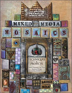 Mixed Media Mosaics