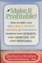 Make It Profitable