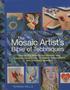 The Mosaic Artists Bible Of Techniques