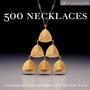 500 Necklaces