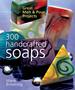 300 Handcrafted Soaps