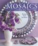 Mosaics For The First Time