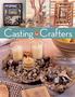 Casting For Crafters