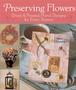 Preserving Flowers