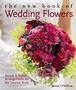 The New Book Of Wedding Flowers