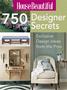 750 Designer Secrets