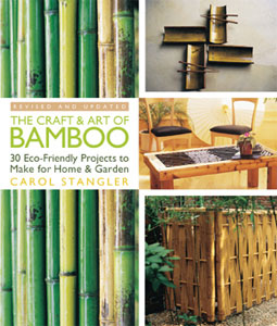 The Craft and Art of Bamboo