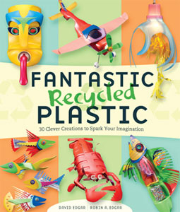Fantastic Recycled Plastic