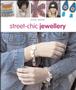 Steet-chic Jewellery