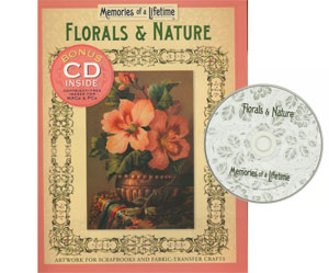 Memories Of A Lifetime: Florals and Nature with CD