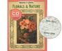 Memories Of A Lifetime: Florals And Nature