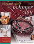 Elegant Gifts In Polymer Clay