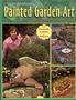 Lin Wellfords Painted Garden Art Anyone Can Do