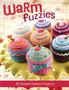 Warm Fuzzies, 30 Sweet Felted Projects
